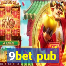 9bet pub